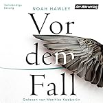 Vor dem Fall