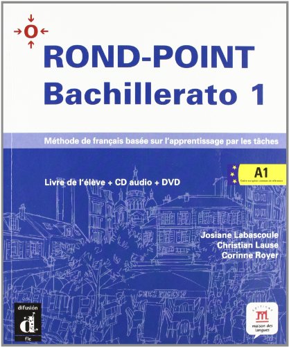 RONDPOINT BACHILLERATO 1 Livre de l’élève