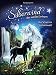 Silberwind, das weiße Einhorn - Der Schatz im Einhornwald: für Mädchen ab 7 Jahre by Sandra Grimm, Carolin Ina Schröter