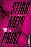 Stirb, mein Prinz: Thriller (Ein Marina-Esposito-Thriller, Band 3) bei Amazon kaufen
