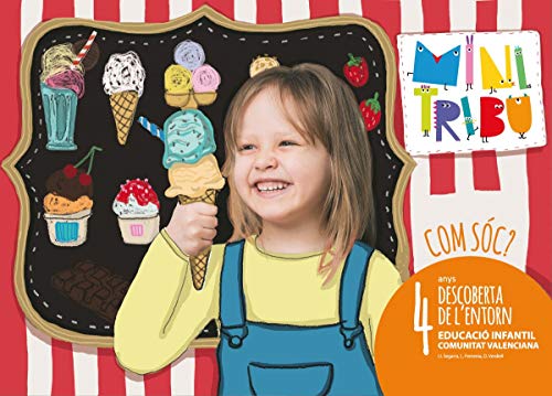 Com sóc? Minitribu 4Descoberta de l'entorn (VAL)