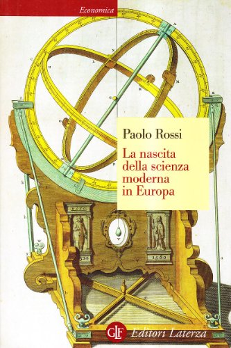La nascita della scienza moderna in Europa libro