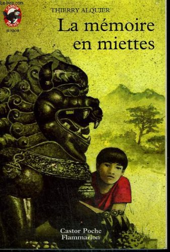 couverture de : La m&eacute;moire en miettes