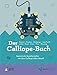 Produktbild Das Calliope-Buch: Spannende Bastelprojekte mit dem Calliope-Mini-Board