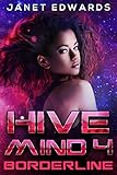 Borderline (Hive Mind Book 4) (English Edition) by Janet Edwards