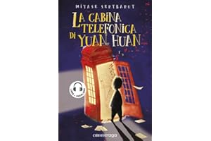 La cabina telefonica di Yuan Huan. Con audiolibro