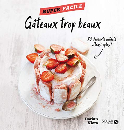 Mes gâteaux trop beaux ! - Super facile francais Mes gâteaux trop beaux ! - Super facile francais