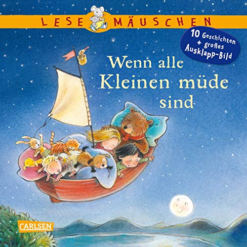 Lesemäuschen: Wenn alle Kleinen müde sind Vorlesebuch ab 2 Jahren: Mein erstes Buch zum Vorlesen und Entdecken mit großem Ausklappbild