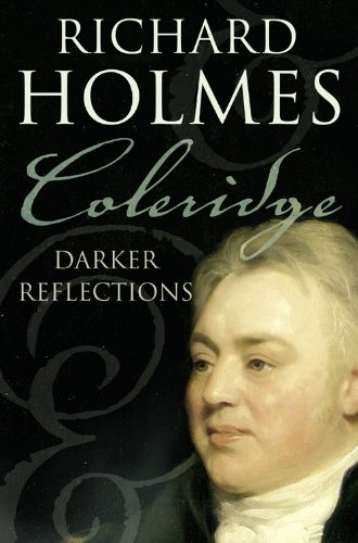 Coleridge: Darker Reflections (English Edition)