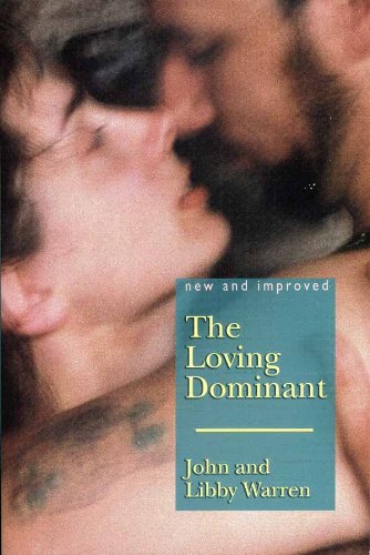 The (New and Improved) Loving Dominant (English Edition)