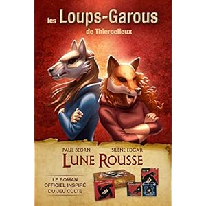 Les Loups-Garous de Thiercelieux : Lune rousse