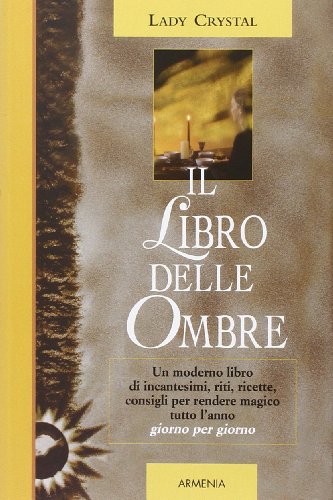 Il libro delle ombre Il libro delle ombre
