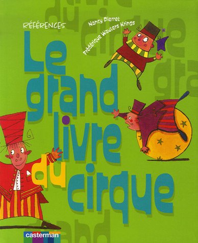 Le grand livre du cirque