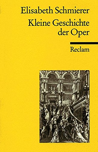 Download Kleine Geschichte der Oper (Reclams Universal-Bibliothek) Download Kleine Geschichte der Oper (Reclams Universal-Bibliothek)
