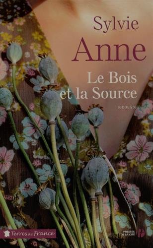 Le Bois et la source