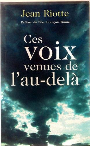 couverture de : Ces voix venues de l'au-del&agrave;