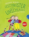 Geschwister sind unschlagbar: Geschichten zum Vorlesen by