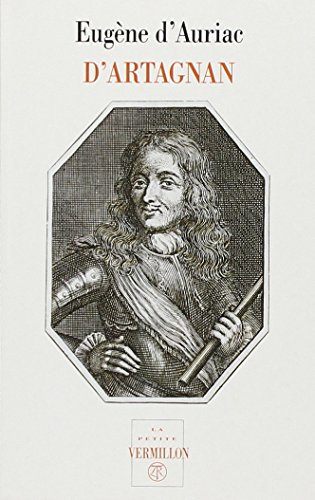 couverture de : D'Artagnan, capitaine-lieutenant des Mousquetaires