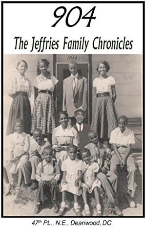 "904" The Jeffries Family Chronicles