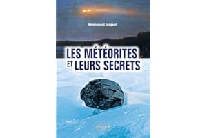 Les météorites et leurs secrets