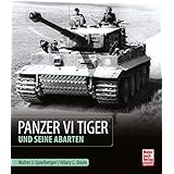 Panzer VI Tiger und seine Abarten