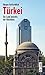 Produktbild Türkei. Ein Land jenseits der Klischees (Diese Buchreihe wurde ausgezeichnet mit dem ITB-Bookaward 2014)