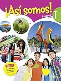Espagnol Asi somos! Terminale : Livre de l'élève