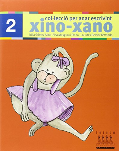 Per anar escrivint xino - xano 2