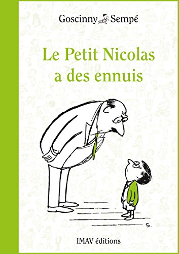 Le Petit Nicolas a des ennuis (French Edition)