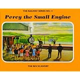 The Railway Series No. 11 : Percy the Small Engine (Classic Thomas the Tank Engine)