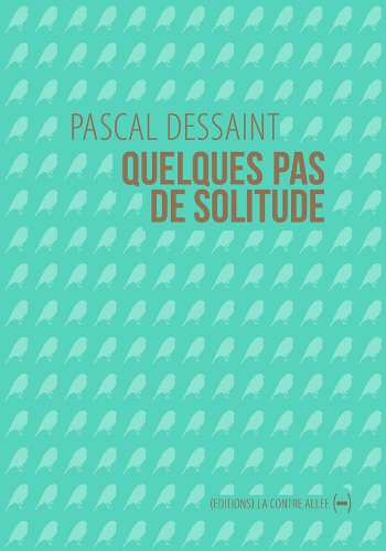 couverture de : Quelques pas de solitude