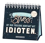 Image de Tischkalender 2019 Der Hauptgrund für Stress ist ..