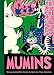 Mumins / Die gesammelten Comic-Strips von Tove Jansson: Mumins 2: Die gesammelten Comic-Strips von Tove Jansson: BD 2 by Tove Jansson, Annette von der Weppen