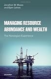 Image de Managing Resource Abundance and Wealth: The Norwegian Experience