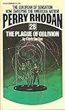 Image de The Plague of Oblivion (Perry Rhodan #28) [Taschenbuch] by Clark Darlton