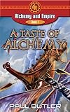 Image de A Taste of Alchemy (Alchemy and Empire Book 1) (English Edition)