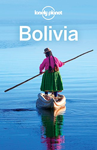 Lonely Planet Bolivia Travel Guide English Edition - 