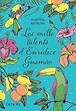 Les Mille Talents d'Eurídice Gusmão