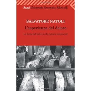 L'esperienza del dolore. Le forme del patire nella cultura occidentale