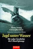Jagd unter Wasser - Die wahre Geschichte der U-Boot-Spionage by Sherry Sontag (2001-09-05) by 