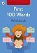 First 100 Words Workbook: English for Beginners RS.103.00
