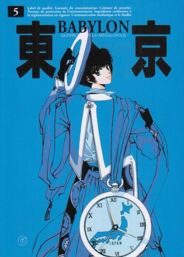 Tokyo Babylon — Tome 5