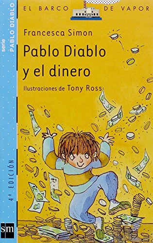 Download Pablo Diablo y el dinero (Barco de Vapor Azul) Download Pablo Diablo y el dinero (Barco de Vapor Azul)