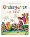 Kindergarten ist toll! by Katja Reider, Kyrima Trapp