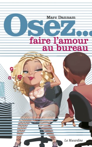 Download Osez faire l'amour au bureau Download Osez faire l'amour au bureau