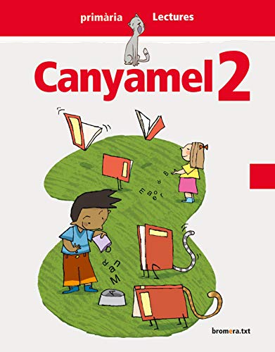 Canyamel 2: Valencià Primer cicle de Primària 2n curs (Bromeratxt)