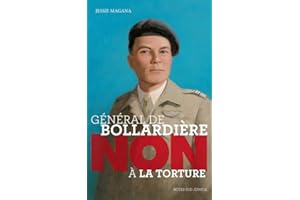 Général de Bollardière : "Non à la torture !"