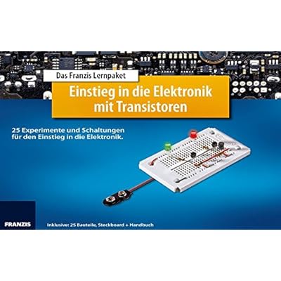 [PDF] Download Lernpaket Einstieg in die Elektronik mit Transistoren: 25 Experimente und Schaltungen für den Einstieg in die Elektronik Kostenlos