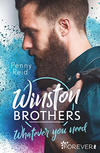 Winston Brothers: Whatever you need (Green Valley 3) von [Reid, Penny]