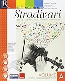 Sulle note di uno stradivari. Per la Scuola media. Con e-book. Con 2 espansioni online